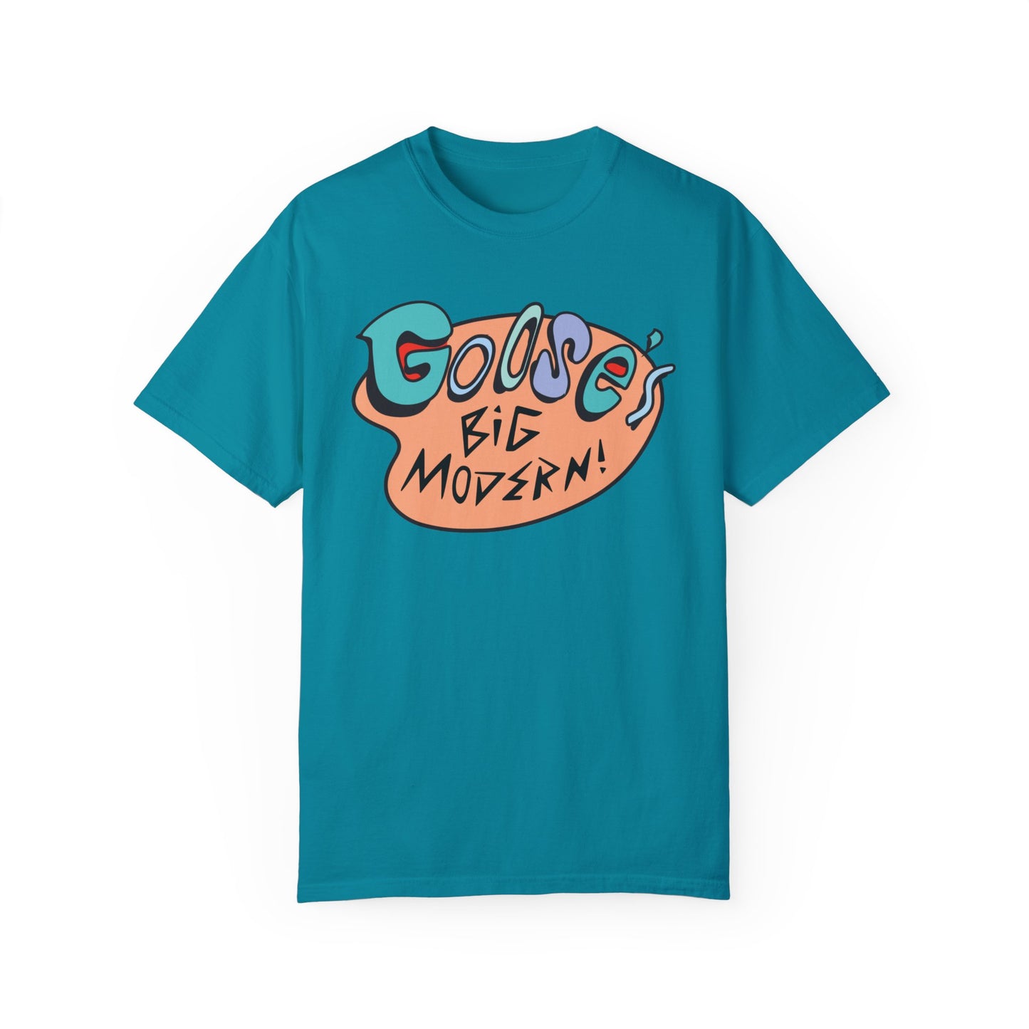 Goose “Big Modern!” Comfort Color T-Shirt