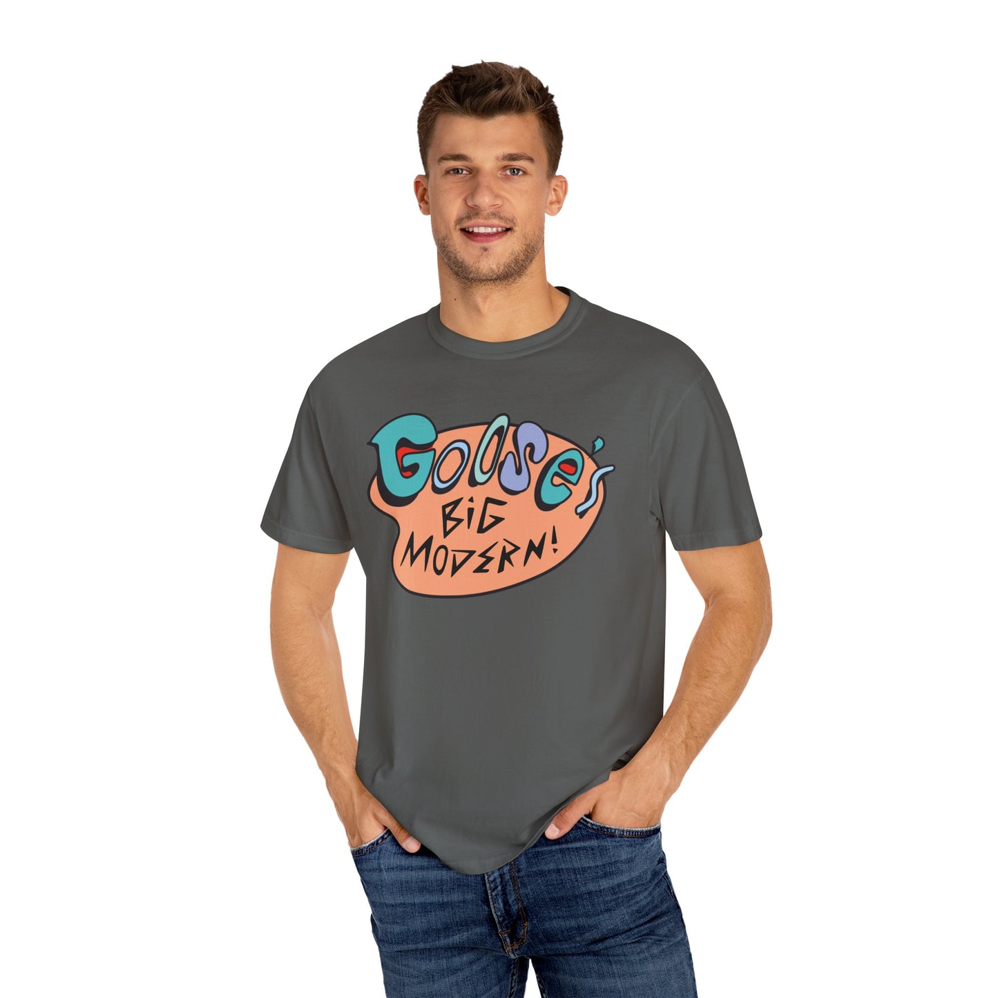 Goose “Big Modern!” Comfort Color T-Shirt